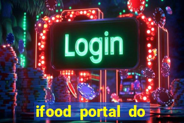 ifood portal do parceiro login